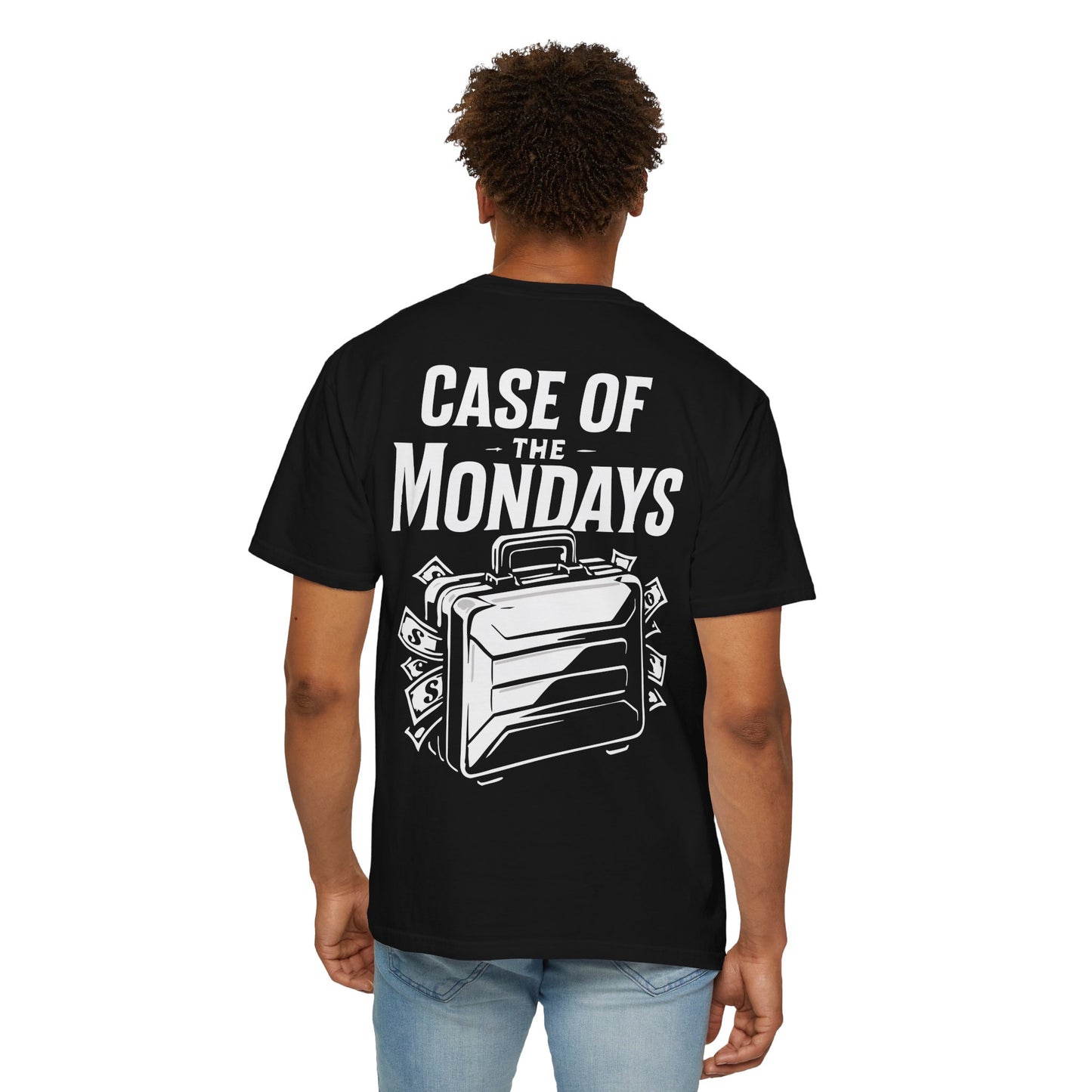 Case of the Mondays Tee