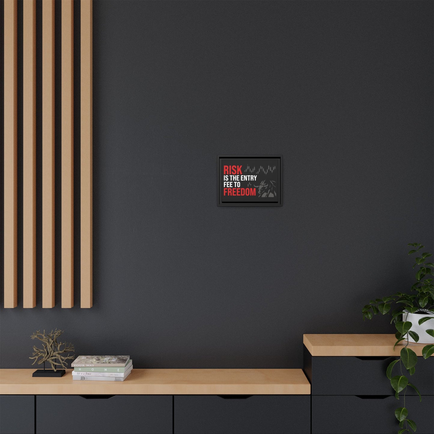 Risk is Freedom Wall Art
